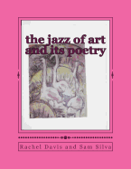 The jazz of art and its poetry