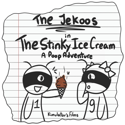 The Jekoos in The Stinky Ice Cream: A Poop Adventure - Lagace, Alain