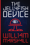 The Jellyfish Device