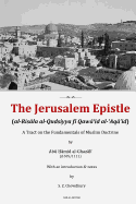 The Jerusalem Epistle: A Tract on the Fundamentals of Muslim Doctrine