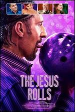 The Jesus Rolls - John Turturro