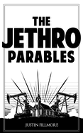 The Jethro Parables