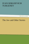 The Jew and Other Stories