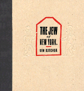The Jew of New York: A Historical Romance