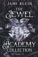 The Jewel Academy Collection