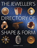 The Jeweller's Directory of Shape and Form