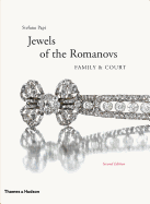 The Jewels of the Romanovs: Family & Court