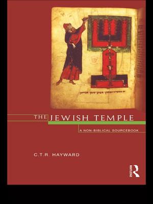 The Jewish Temple: A Non-Biblical Sourcebook - Hayward, Robert