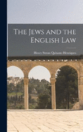 The Jews and the English Law