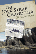 The Jock Strap Chandelier: A wonderful family journey during the 1970's, through our National Parks as seen through the eyes of a little boy. A feel good read. You'll laugh and cry in this story of a more innocent age, The Wonder Years.