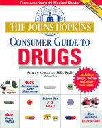 The Johns Hopkins Consumer Guide to Drugs