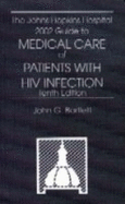 The Johns Hopkins Hospital 2002 Guide to Medical Care of Patients with HIV Infection