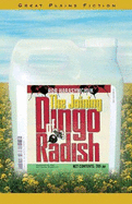 The Joining of Dingo Radish