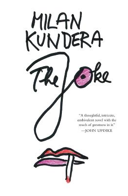 The Joke - Kundera, Milan