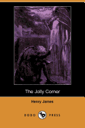 The Jolly Corner (Dodo Press)