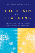 The Jossey-Bass Reader on the Brain and Learning