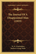 The Journal of a Disappointed Man (1919)