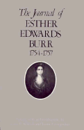 The Journal of Esther Edwards Burr, 1754-1757