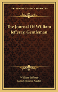 The Journal of William Jefferay, Gentleman