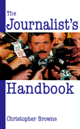 The Journalist's Handbook