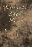 The Journals of Lacy Moore: Monster Hunter of the 1800s