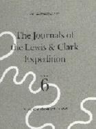 The Journals of the Lewis and Clark Expedition: November 2, 1805-March 22, 1806