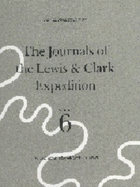 The Lewis and Clark Journals by Gary E. Moulton