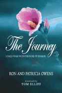 The Journey: A Daily Walk with the Rose of Sharon