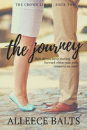 The Journey: a novel about dead ends and new beginnings