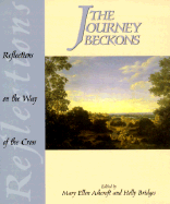 The Journey Beckons: Reflections on the Way of the Cross