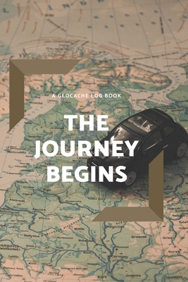 The Journey Begins: A Geocache Log Book - Publications, Talva