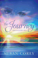 The Journey: Find Your True Self