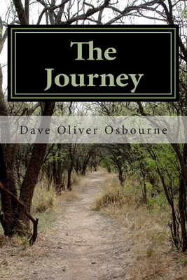 The Journey: From Hooligan to Junior Osbourne aka "devil trampler" - Osbourne, Dave Oliver