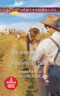 The Journey Home & Family of the Heart: An Anthology