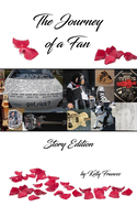 The Journey of a Fan: Story Edition