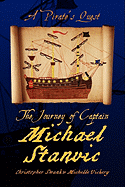 The Journey of Captain Michael Stanvic