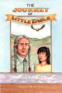 The Journey of Little Eagle