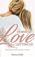 The Journey of Love and Letting Go: Navigating Your Child's Senior Year with Grace