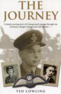 The Journey: Per Ardua Ad Astra, Through Hardship to the Stars - Ballantyne, Kenneth James Stuart, and Cowling, Edward Arthur