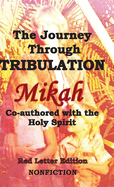 The Journey Through Tribulation