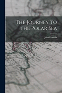 The Journey to the Polar Sea