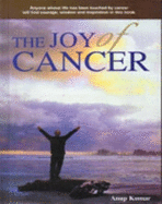 The Joy of Cancer