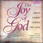 The Joy of God, Great Hymns Across the Ages