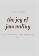 The Joy of Journaling