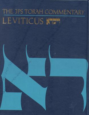 The JPS Torah Commentary: Leviticus - Levine, Baruch a, Dr.