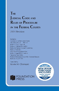 The Judicial Code and Rules of Procedure in the Federal Courts: 2024 Revision