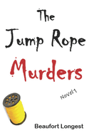 The Jump Rope Murders