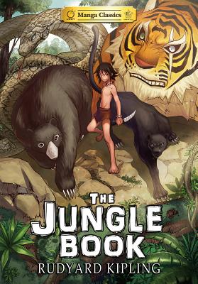 The Jungle Book: Manga Classics - Kipling, and Chan, Crystal S. (Adapted by), and Choy (Artist)
