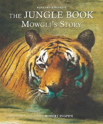 The Jungle Book: Mowgli's Story - Kipling, Rudyard