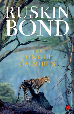 The Jungle Omnibus - Bond, Ruskin